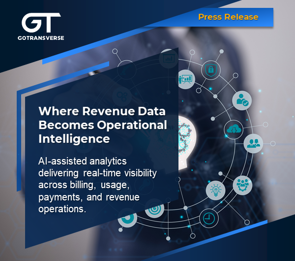 Gotransverse Launches New BI & Analytics Solution to Deliver Real-Time Monetization Intelligence