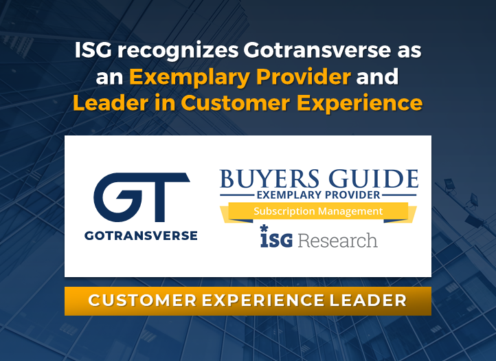 ISG Named Gotransverse Exemplary in Subscription Management