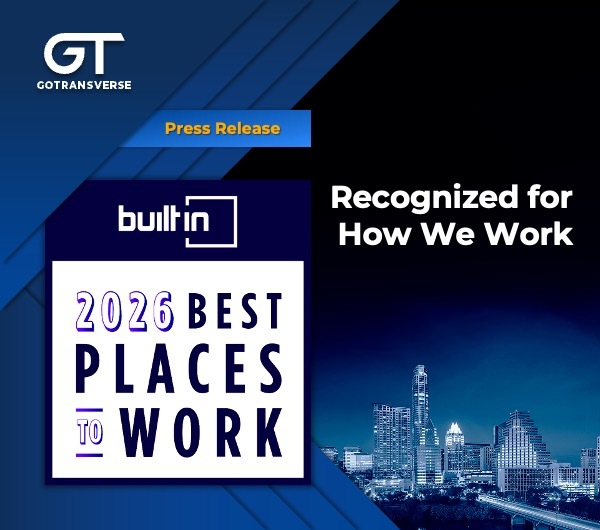 Building the Future of Work: Gotransverse Named a 2026 Best Place to Work