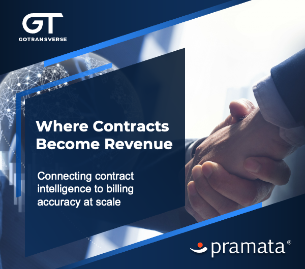 Gotransverse and Pramata Partner to Align Contract Intelligence with Enterprise Billing Execution